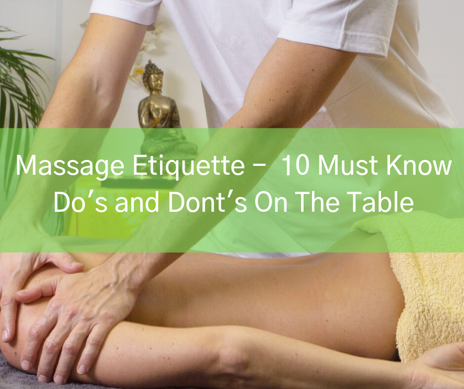 What To Do While Getting A Massage?